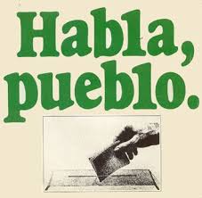 Habla, pueblo, habla: Advertising techniques for (a sort of) political change