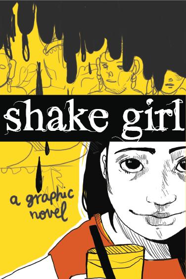 Shake Girl, The Graphic Novel