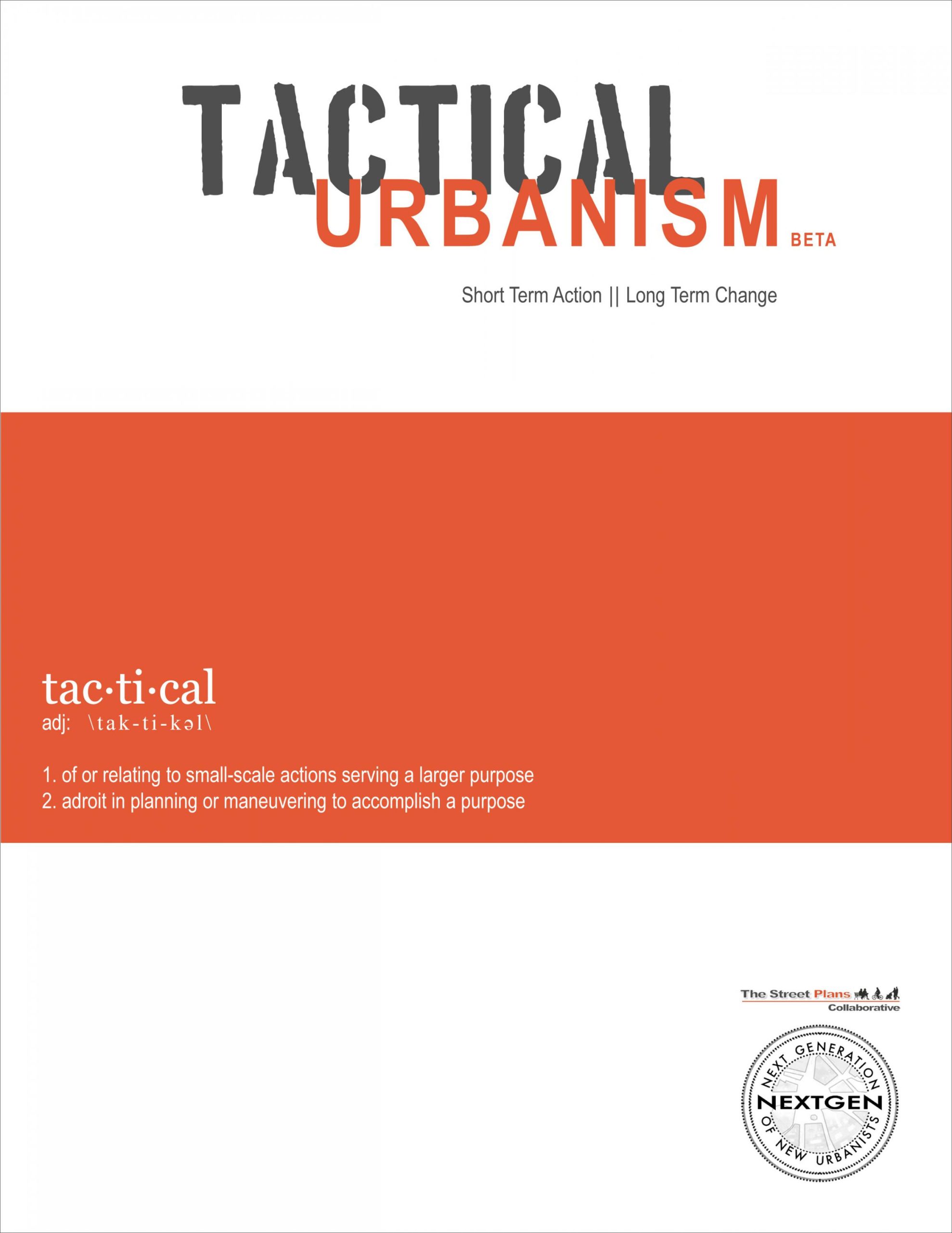 Tactical Urbanism